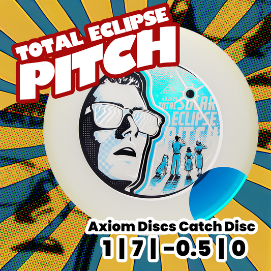 Axiom Discs Total Eclipse Pitch - PRE-ORDER